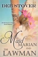 Maid Marian and the Lawman 0821763547 Book Cover