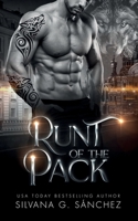 Runt of the Pack (Bad Boy Shifters of the Unnatural Brethren) 173680426X Book Cover