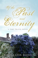 Of the Past and Eternity 1952928311 Book Cover