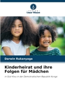 Kinderheirat und ihre Folgen f?r M?dchen 6205858665 Book Cover