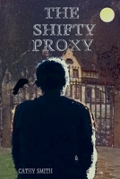 The Shifty Proxy (The Shifty Magician) B0DPY3QSNG Book Cover
