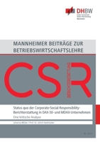 Status quo der Corporate-Social-Responsibility-Berichterstattung in DAX-30- und MDAX-Unternehmen: Ergebnisse einer empirischen Analyse 3754355686 Book Cover