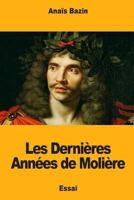 Les Dernia]res Anna(c)Es de Molia]re 1985676516 Book Cover