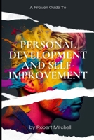 The Ultimate Guide to Personal Development and Self-Improvement B0C2S6P1VG Book Cover