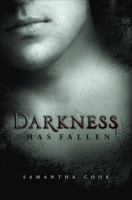 Darkness Has Fallen 1617398535 Book Cover
