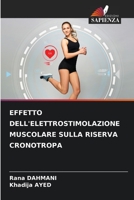 Effetto Dell'elettrostimolazione Muscolare Sulla Riserva Cronotropa B0CHW9J3YN Book Cover
