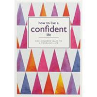 How to Live a Confident Life 075373284X Book Cover