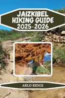 JAIZKIBEL HIKING GUIDE 2025-2026: Clifftop Trails, Ocean Views & Basque Coastal Wilderness (Trek Beyond Borders Guides) B0G52M5SWY Book Cover