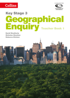 Geography Key Stage 3 - Collins Geographical Enquiry: Teacher’s Book 1 0007411154 Book Cover