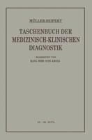 Taschenbuch Der Medicinisch-Klinischen Diagnostik 3662299216 Book Cover