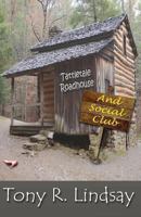 Tattletale Roadhouse and Social Club 1630661872 Book Cover