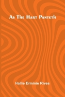 As the hart panteth 9367245432 Book Cover
