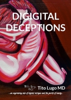 Digital Deceptions B0D38J5M78 Book Cover