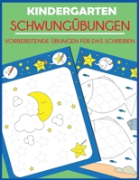 Kindergarten Schwung?bungen 1647900255 Book Cover