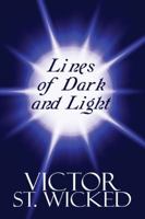 Lines of Dark and Light 1448939429 Book Cover