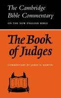 The Book of Judges (Cambridge Bible Commentaries on the Old Testament) 0521097681 Book Cover