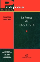 La France de 1870 à 1918: L'ancrage de la République (French Edition) 2200014252 Book Cover