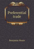 Preferential Trade 5518606494 Book Cover