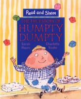 The True Story of Humpty Dumpty (Read and Share) 0763608645 Book Cover