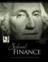 School Finance: A California Perspective 0757515843 Book Cover