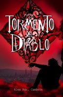 Nahash: Tormento del Diablo (Spanish Edition) 6072988385 Book Cover