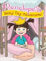 Penelope's Rainy Day Adventures 161862685X Book Cover