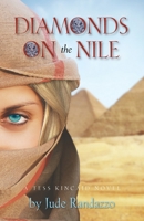 Diamonds on the Nile (Tess Kinkaid) 1732514712 Book Cover