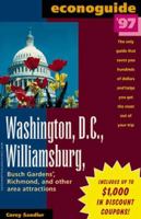 Econoguide '00 Washington, D.C., Williamsburg: Busch Gardens, Richmond, and Other Area Attractions (Econoguides, 2000)
