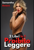 Proibito Leggere: 2 Libri in 1: RACCONTI EROTICI DI SESSO ESPLICITO LESBICO B08YDLZLHT Book Cover