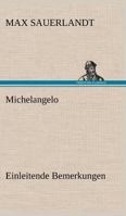 Michelangelo 3842493053 Book Cover