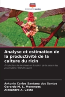 Analyse et estimation de la productivité de la culture du ricin (French Edition) 6209441890 Book Cover