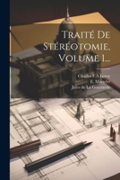 Traité De Stéréotomie, Volume 1... 1022378821 Book Cover