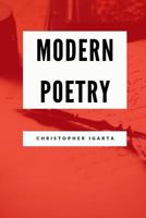 Modern Poetry: An Ancient Art in Modern Society 1532901844 Book Cover