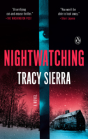 Nightwatching: A Novel 0241999278 Book Cover