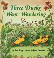 Three Ducks Went Wandering 0395289548 Book Cover