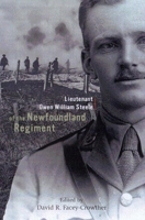 Lieutenant Owen William Steele of the Newfoundland Regiment 0773524282 Book Cover