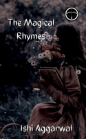 The Magical Rhymes B0BKLFGSNV Book Cover