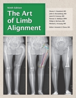 The Art of Limb Alignment, Ninth Edition B08KFWR538 Book Cover