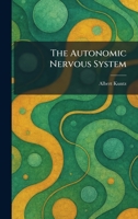 The Autonomic Nervous System 1025290321 Book Cover