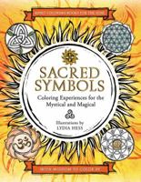 Sacred Symbols: Coloring Experiences for the Mystical and Magical 006243425X Book Cover
