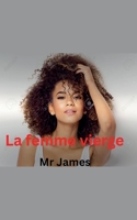 La femme vierge (French Edition) B0FLJHW1YX Book Cover