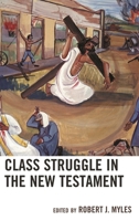 Class Struggle in the New Testament 1978702094 Book Cover