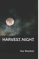Harvest Night 1730930034 Book Cover