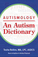 Autismology: An Autism Dictionary 1949177963 Book Cover