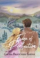 The Edge of Perfection B0C1RBDS3X Book Cover