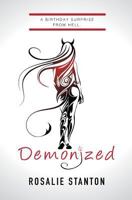 Demonized: A Demonic Love Story 0999437275 Book Cover