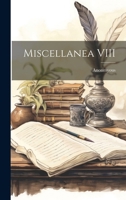 Miscellanea VIII 1022039873 Book Cover