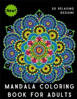Mandala Coloring Book for Adults 1705613918 Book Cover