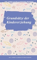 Grunds�tze der Kindererziehung B08DSVJW2J Book Cover