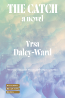 The Catch: A Novel 1324098481 Book Cover